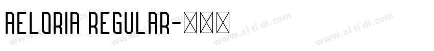 Aeloria Regular字体转换